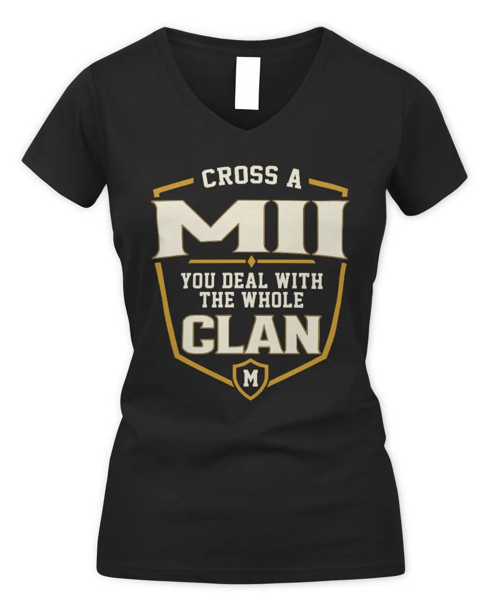 MII NT1-K008 Cross A/An NAME, You Deal With the Whole Clan | Personalized Vintage T-Shirt - Women's V-Neck T-Shirt - Black