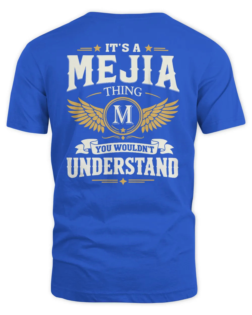 MEJIA KT06-M008 It’s a [NAME] Thing – You Wouldn’t Understand | Personalized Vintage T-Shirt - Unisex Standard T-Shirt - Royal
