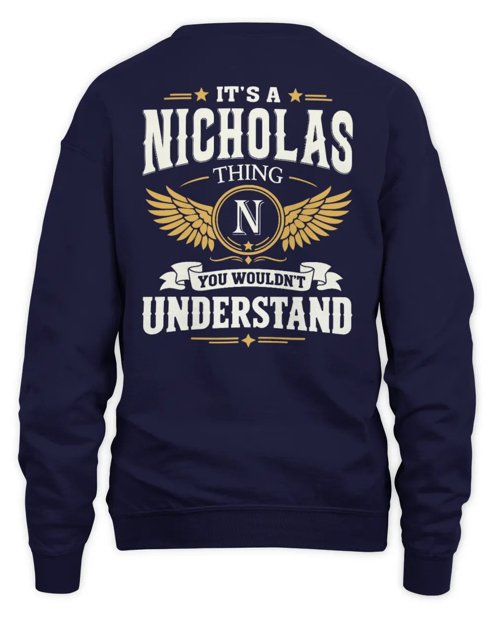 NICHOLAS KT06-M008 It’s a [NAME] Thing – You Wouldn’t Understand | Personalized Vintage T-Shirt - Unisex Sweatshirt - Navy