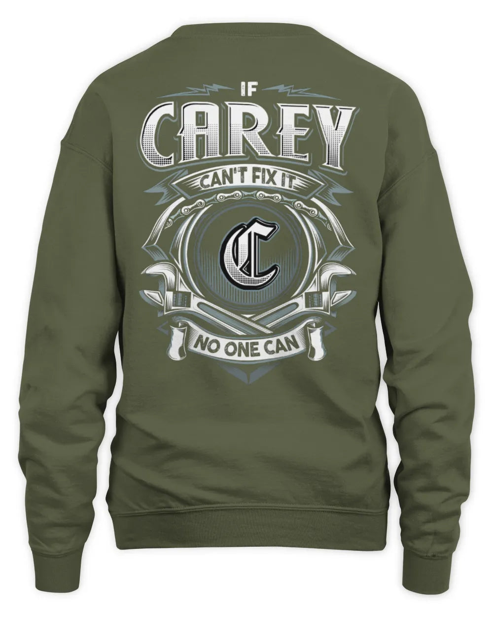 CAREY AP81-K4-626 - Personalized Ahmed Quote Apparel “If Ahmed Can't Fix It, No One Can” - Unisex Sweatshirt - Military Green