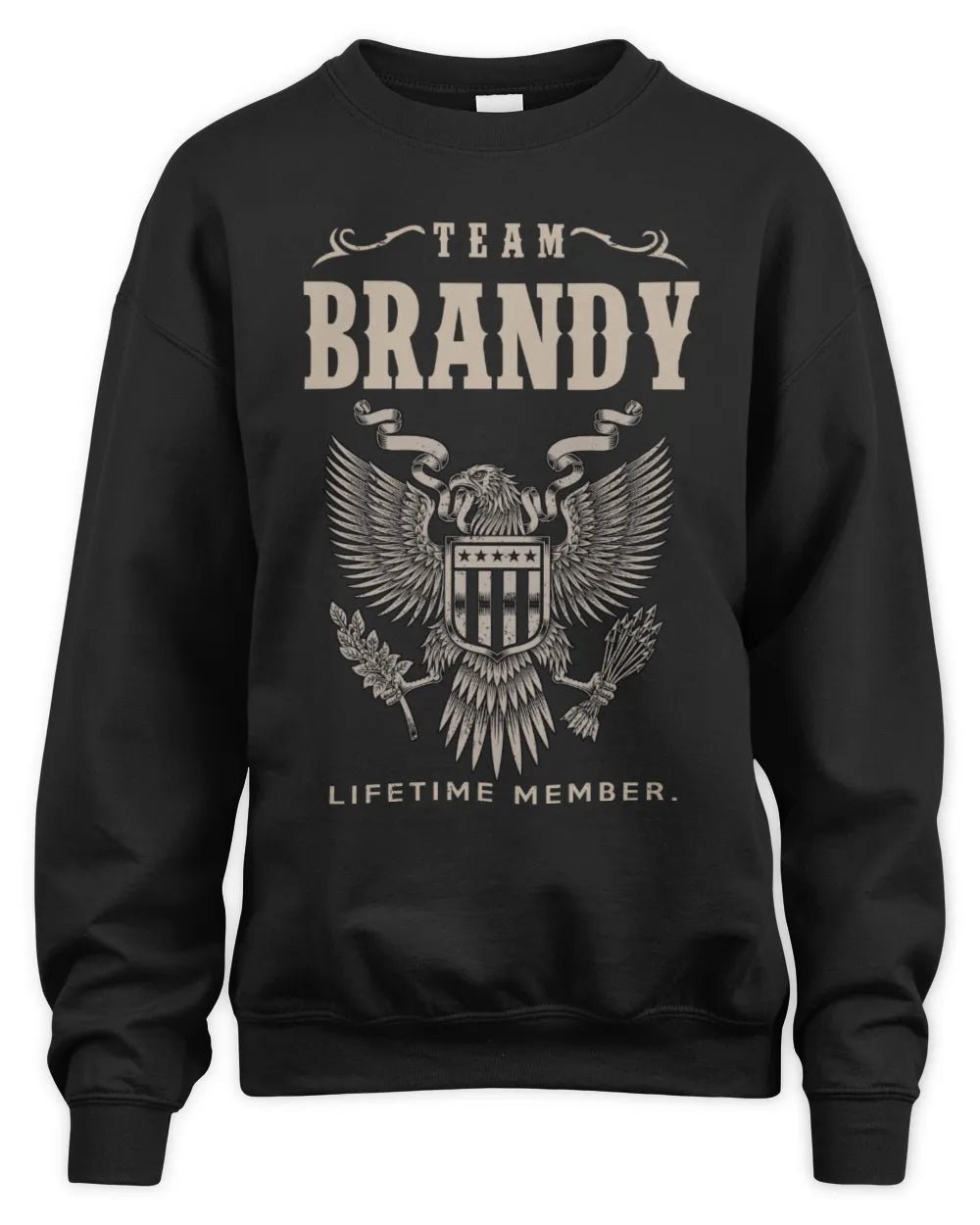 BRANDY TP06-K82 – Personalized Classic Style Apparel “Team NAME Lifetime Member” - Unisex Sweatshirt - Black