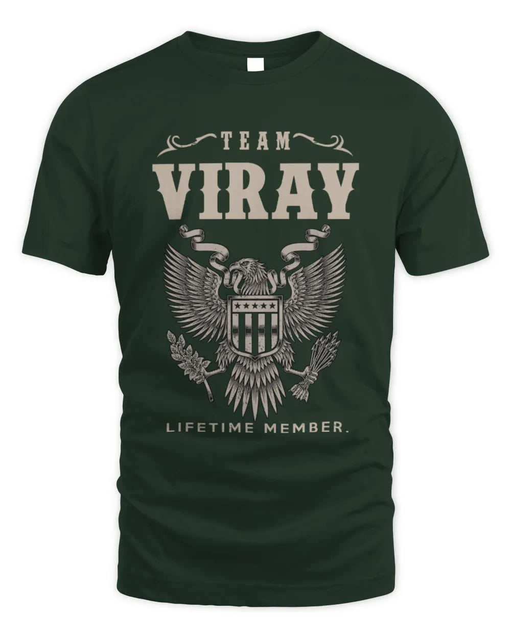 VIRAY TP06-K82 – Personalized Classic Style Apparel “Team NAME Lifetime Member” - Unisex Standard T-Shirt - Forest Green