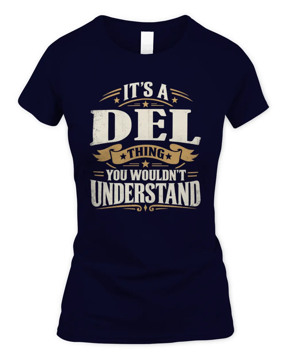 DEL P08 TH51 - Personalized “It’s a/an [NAME] Thing – You Wouldn’t Understand” Shirt - Women's Standard T-Shirt - Navy