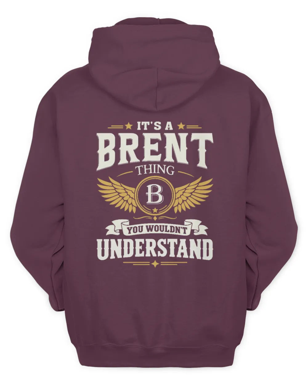 BRENT KT06-M008 It’s a [NAME] Thing – You Wouldn’t Understand | Personalized Vintage T-Shirt - Unisex Hoodie - Maroon