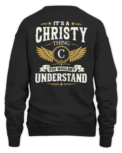 CHRISTY KT06-M008 It’s a [NAME] Thing – You Wouldn’t Understand | Personalized Vintage T-Shirt - Unisex Sweatshirt - Black