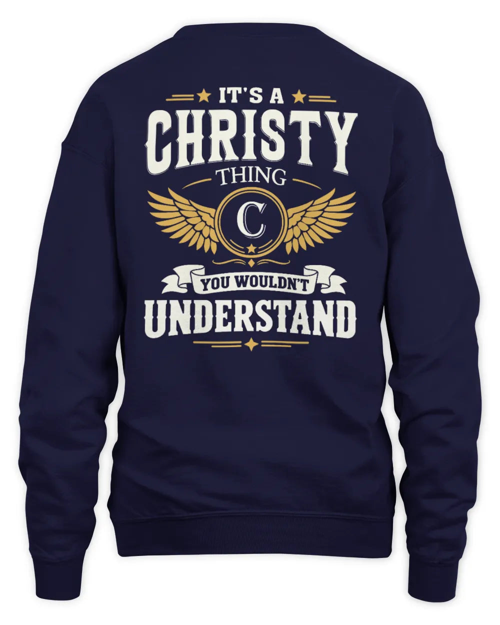 CHRISTY KT06-M008 It’s a [NAME] Thing – You Wouldn’t Understand | Personalized Vintage T-Shirt - Unisex Sweatshirt - Navy