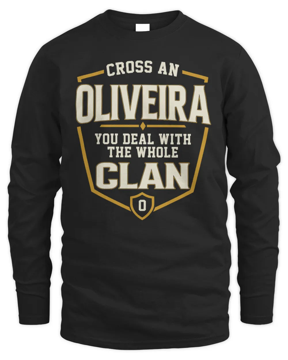 OLIVEIRA NT1-K008 Cross A/An NAME, You Deal With the Whole Clan | Personalized Vintage T-Shirt - Men's Long Sleeved T-Shirt - Black