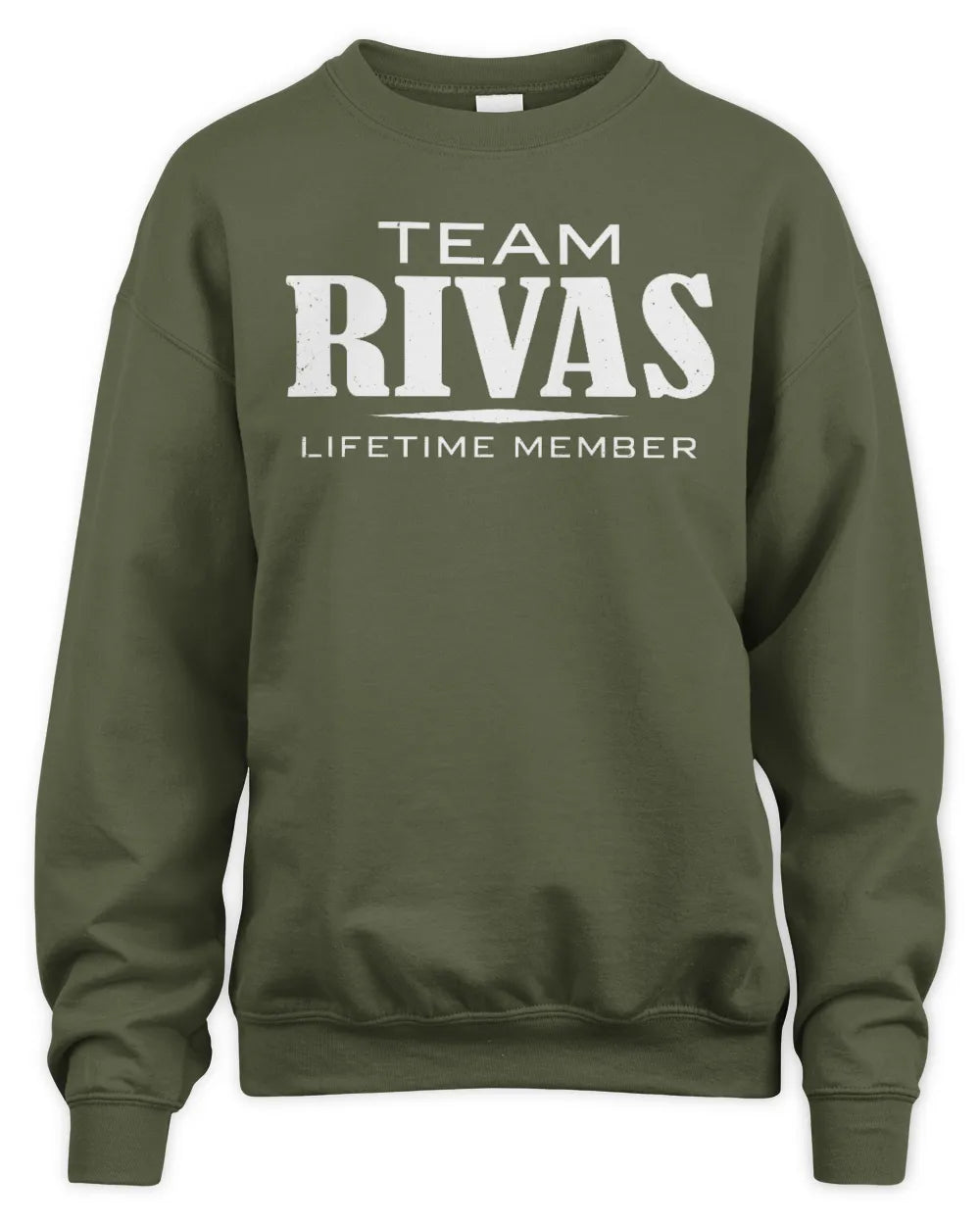 RIVAS BL62-K4-128 - Personalized “Team NAME Lifetime Member” - Unisex Sweatshirt - Military Green