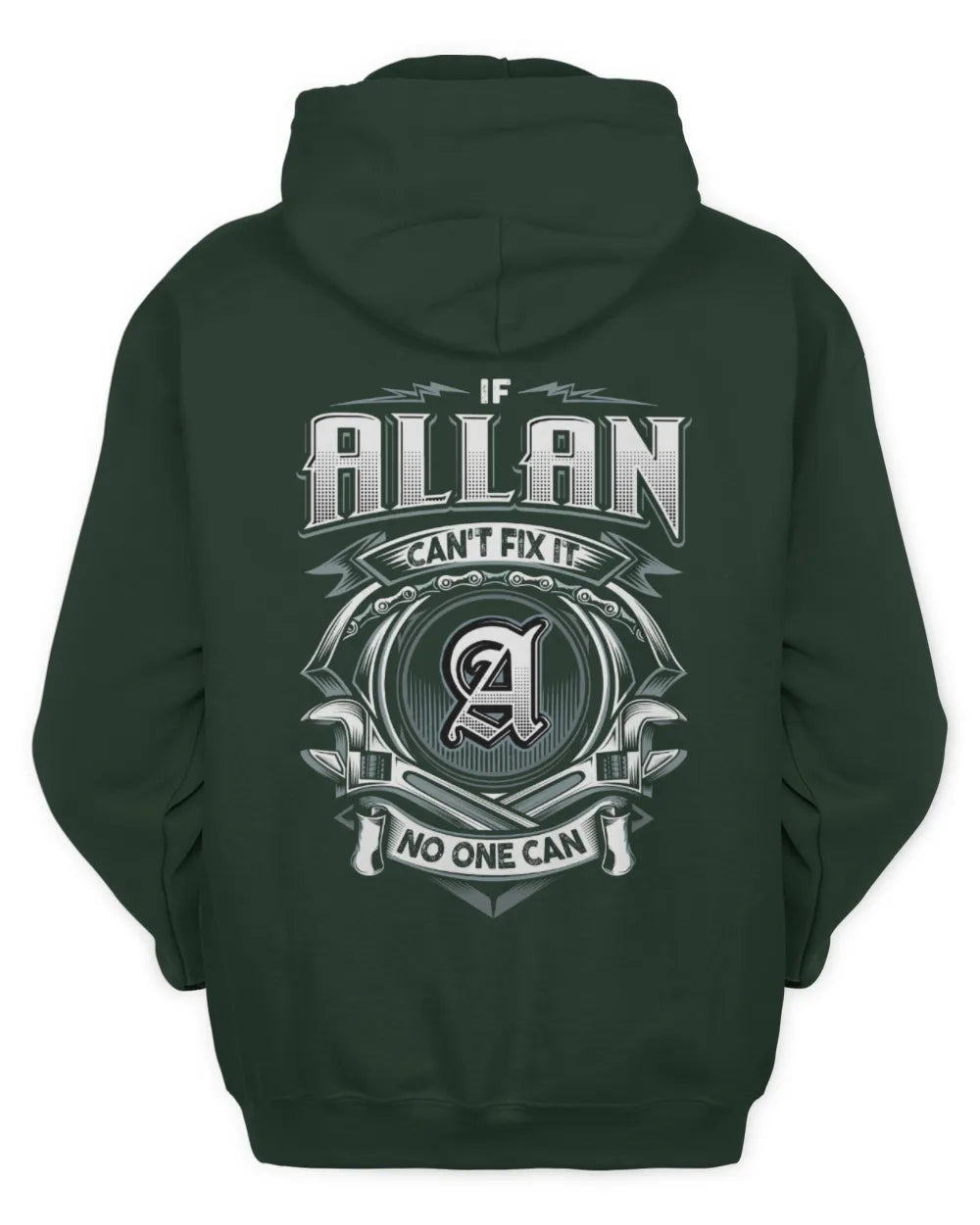 ALLAN AP81-K4-626 - Personalized Ahmed Quote Apparel “If Ahmed Can't Fix It, No One Can” - Unisex Hoodie - Forest Green