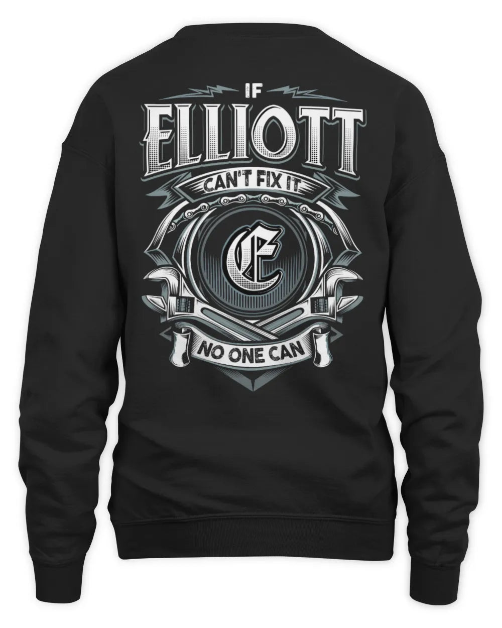 ELLIOTT AP81-K4-626 - Personalized Ahmed Quote Apparel “If Ahmed Can't Fix It, No One Can” - Unisex Sweatshirt - Black