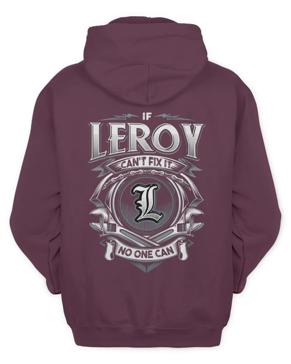 LEROY AP81-K4-626 - Personalized Ahmed Quote Apparel “If Ahmed Can't Fix It, No One Can” - Unisex Hoodie - Maroon