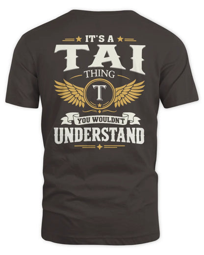 TAI KT06-M008 It’s a [NAME] Thing – You Wouldn’t Understand | Personalized Vintage T-Shirt - Unisex Standard T-Shirt - Dark Chocolate