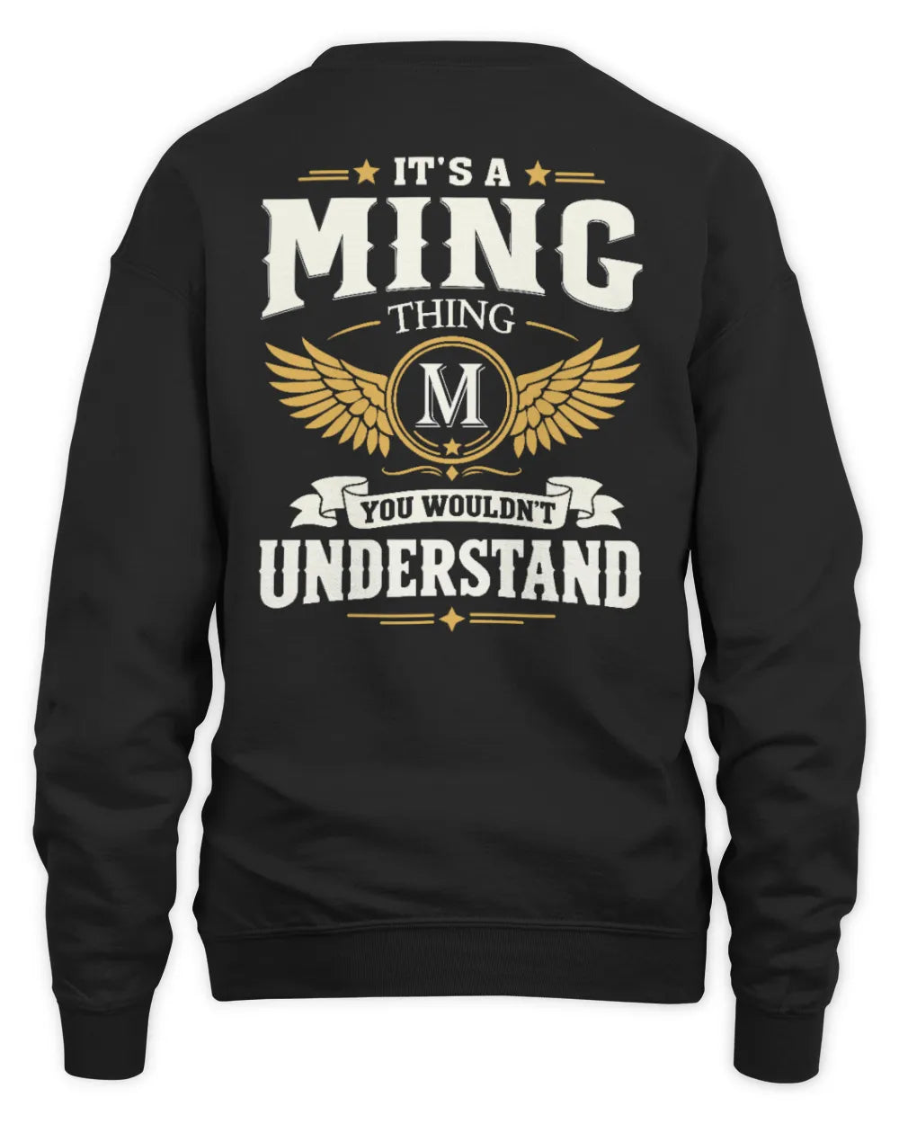 MING KT06-M008 It’s a [NAME] Thing – You Wouldn’t Understand | Personalized Vintage T-Shirt - Unisex Sweatshirt - Black