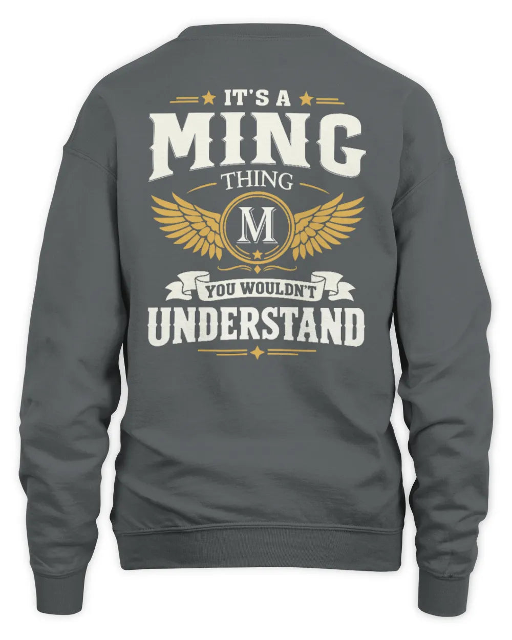 MING KT06-M008 It’s a [NAME] Thing – You Wouldn’t Understand | Personalized Vintage T-Shirt - Unisex Sweatshirt - Charcoal