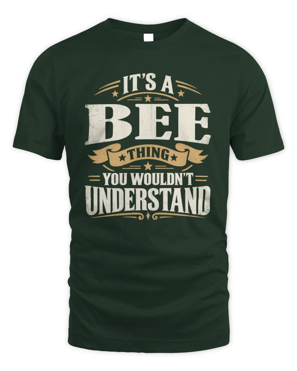 BEE P08 TH51 - Personalized “It’s a/an [NAME] Thing – You Wouldn’t Understand” Shirt - Unisex Standard T-Shirt - Forest Green
