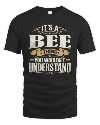 BEE P08 TH51 - Personalized “It’s a/an [NAME] Thing – You Wouldn’t Understand” Shirt - Unisex Standard T-Shirt - Black
