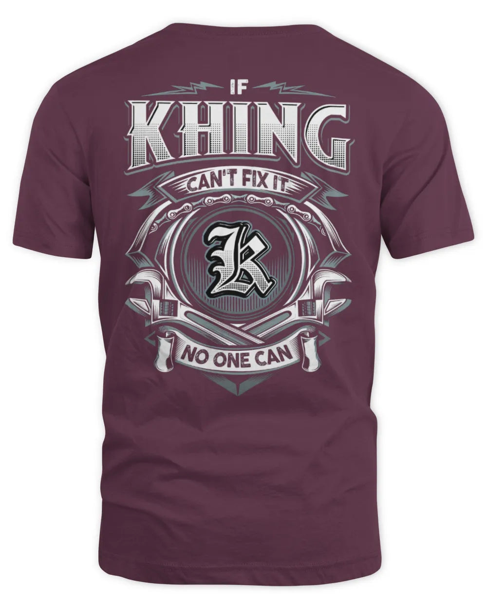 KHING AP81-K4-626 - Personalized Ahmed Quote Apparel “If Ahmed Can't Fix It, No One Can” - Unisex Standard T-Shirt - Maroon