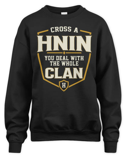 HNIN NT1-K008 Cross A/An NAME, You Deal With the Whole Clan | Personalized Vintage T-Shirt - Unisex Sweatshirt - Black