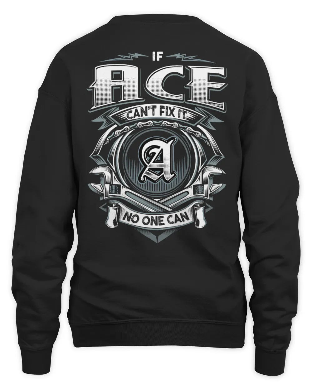 ACE AP81-K4-626 - Personalized Ahmed Quote Apparel “If Ahmed Can't Fix It, No One Can” - Unisex Sweatshirt - Black