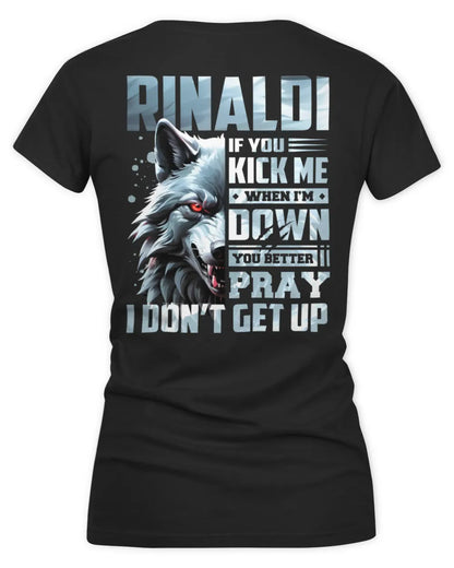 RINALDI AP62-K4-666 - Personalized Fierce Wolf Quote Apparel “If You Kick Me When I’m Down, You Better Pray I Don’t Get Up” - Women's V-Neck T-Shirt - Black