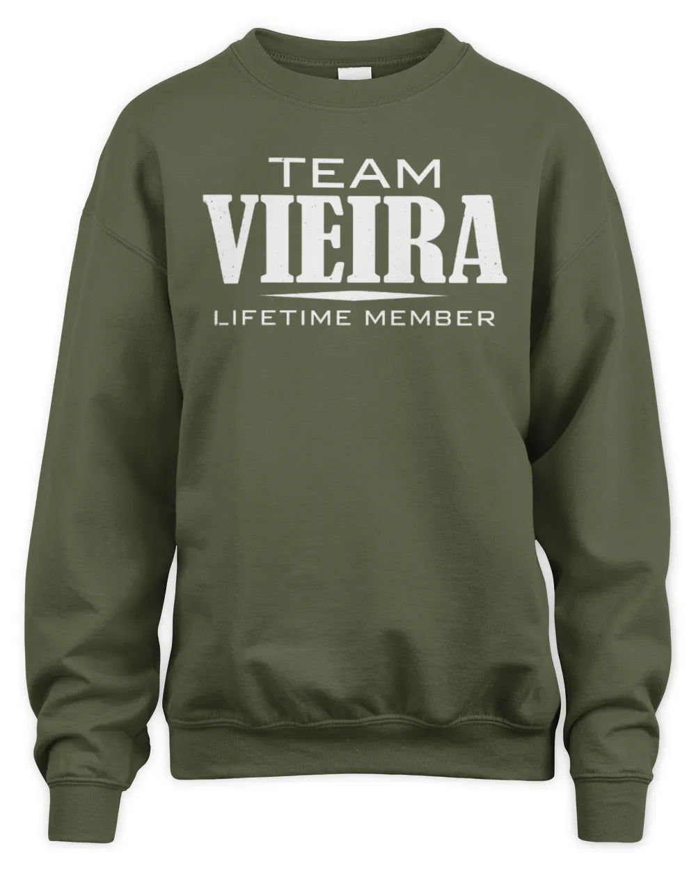 VIEIRA BL62-K4-128 - Personalized “Team NAME Lifetime Member” - Unisex Sweatshirt - Military Green