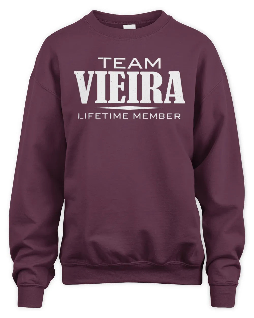VIEIRA BL62-K4-128 - Personalized “Team NAME Lifetime Member” - Unisex Sweatshirt - Maroon