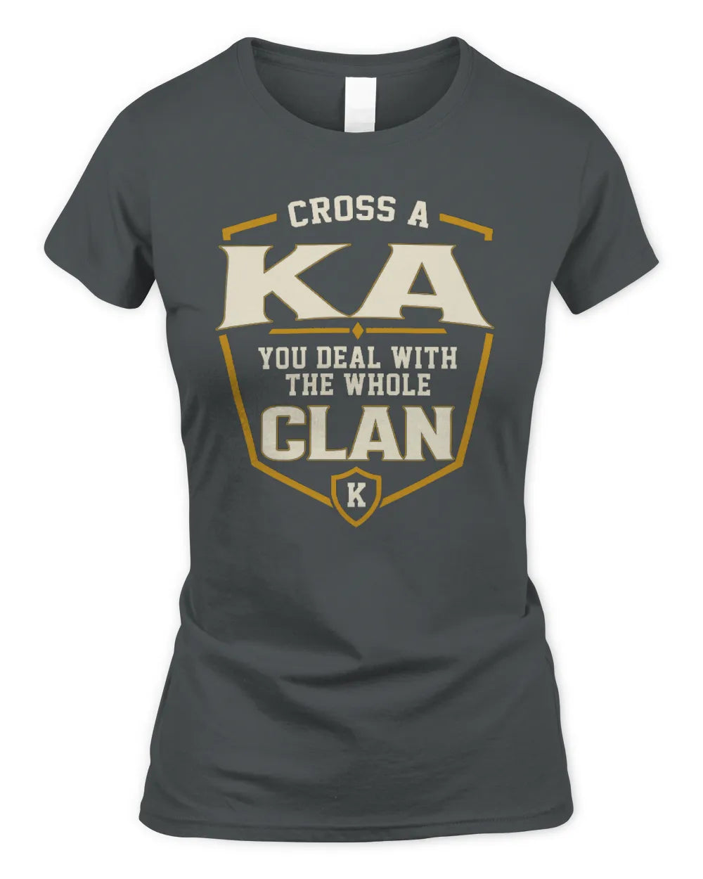 KA NT1-K008 Cross A/An NAME, You Deal With the Whole Clan | Personalized Vintage T-Shirt - Women's Standard T-Shirt - Charcoal