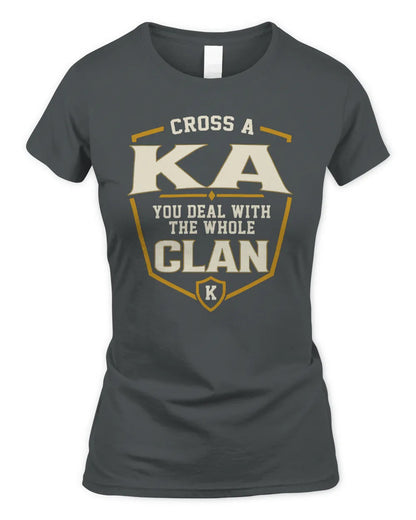 KA NT1-K008 Cross A/An NAME, You Deal With the Whole Clan | Personalized Vintage T-Shirt - Women's Standard T-Shirt - Charcoal