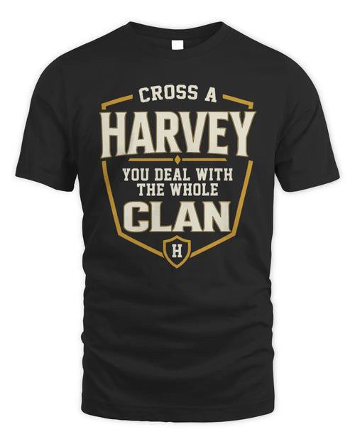 HARVEY NT1-K008 Cross A/An NAME, You Deal With the Whole Clan | Personalized Vintage T-Shirt - Unisex Standard T-Shirt - Black