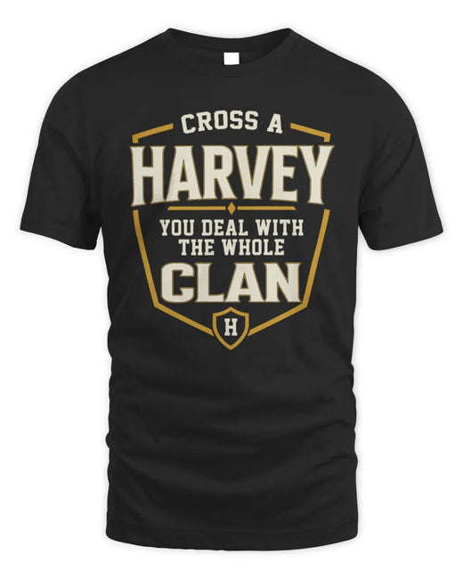HARVEY NT1-K008 Cross A/An NAME, You Deal With the Whole Clan | Personalized Vintage T-Shirt