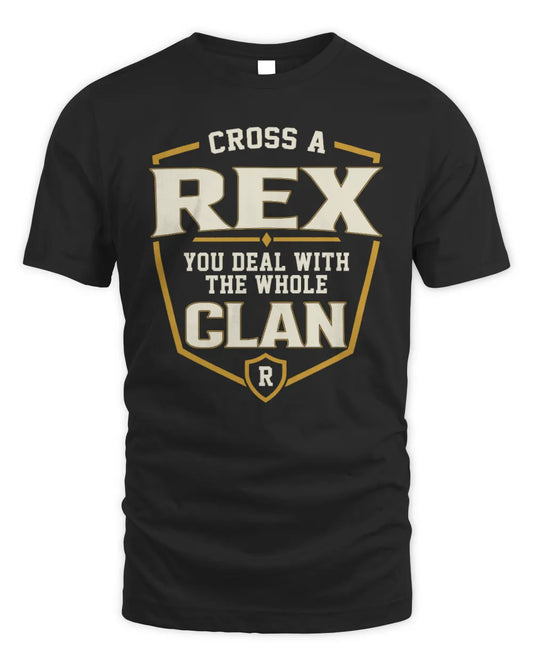 REX NT1-K008 Cross A/An NAME, You Deal With the Whole Clan | Personalized Vintage T-Shirt - Unisex Standard T-Shirt - Black