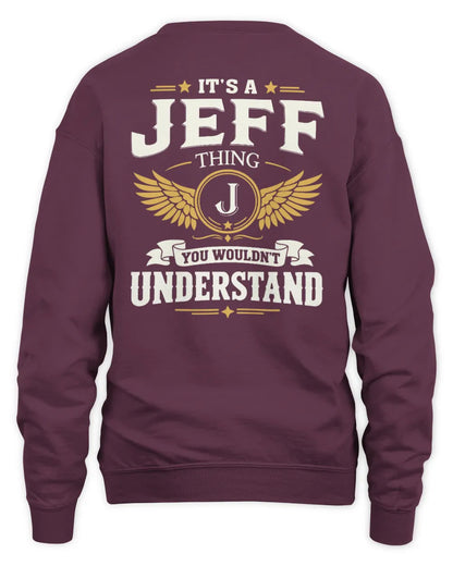 JEFF KT06-M008 It’s a [NAME] Thing – You Wouldn’t Understand | Personalized Vintage T-Shirt - Unisex Sweatshirt - Maroon