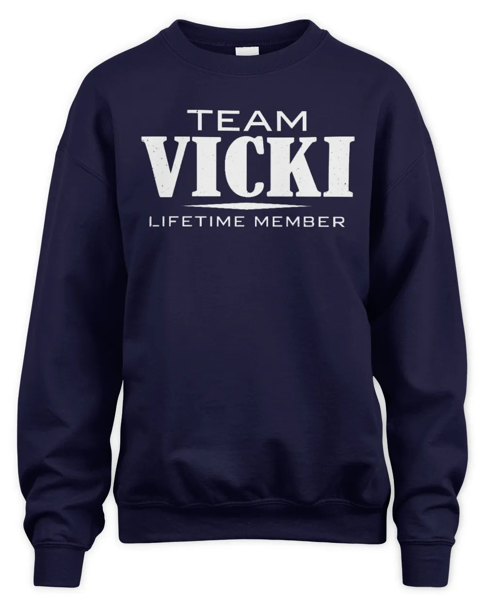 VICKI BL62-K4-128 - Personalized “Team NAME Lifetime Member” - Unisex Sweatshirt - Navy