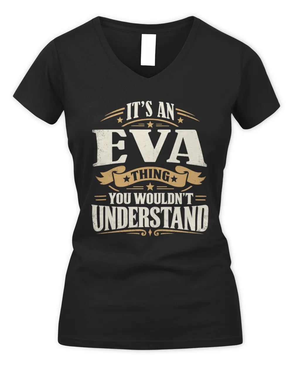EVA P08 TH51 - Personalized “It’s a/an [NAME] Thing – You Wouldn’t Understand” Shirt - Women's V-Neck T-Shirt - Black