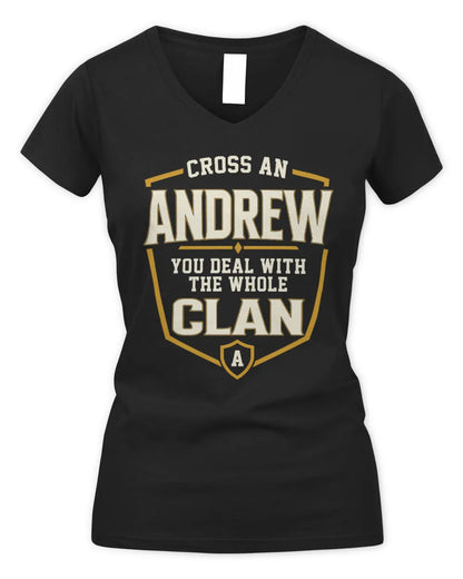 ANDREW NT1-K008 Cross A/An NAME, You Deal With the Whole Clan | Personalized Vintage T-Shirt - Women's V-Neck T-Shirt - Black