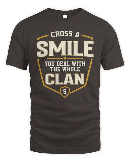 SMILE NT1-K008 Cross A/An NAME, You Deal With the Whole Clan | Personalized Vintage T-Shirt - Unisex Standard T-Shirt - Dark Chocolate