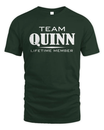 QUINN BL62-K4-128 - Personalized “Team NAME Lifetime Member” - Unisex Standard T-Shirt - Forest Green
