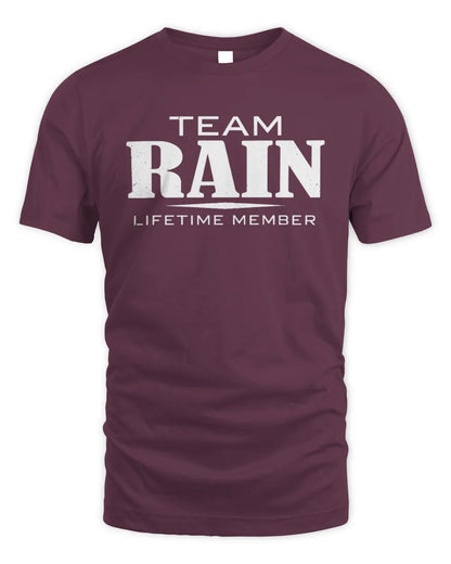 RAIN BL62-K4-128 - Personalized “Team NAME Lifetime Member” - Unisex Standard T-Shirt - Maroon