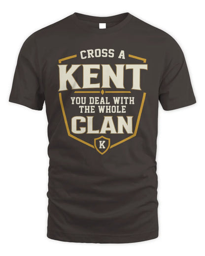 KENT NT1-K008 Cross A/An NAME, You Deal With the Whole Clan | Personalized Vintage T-Shirt - Unisex Standard T-Shirt - Dark Chocolate