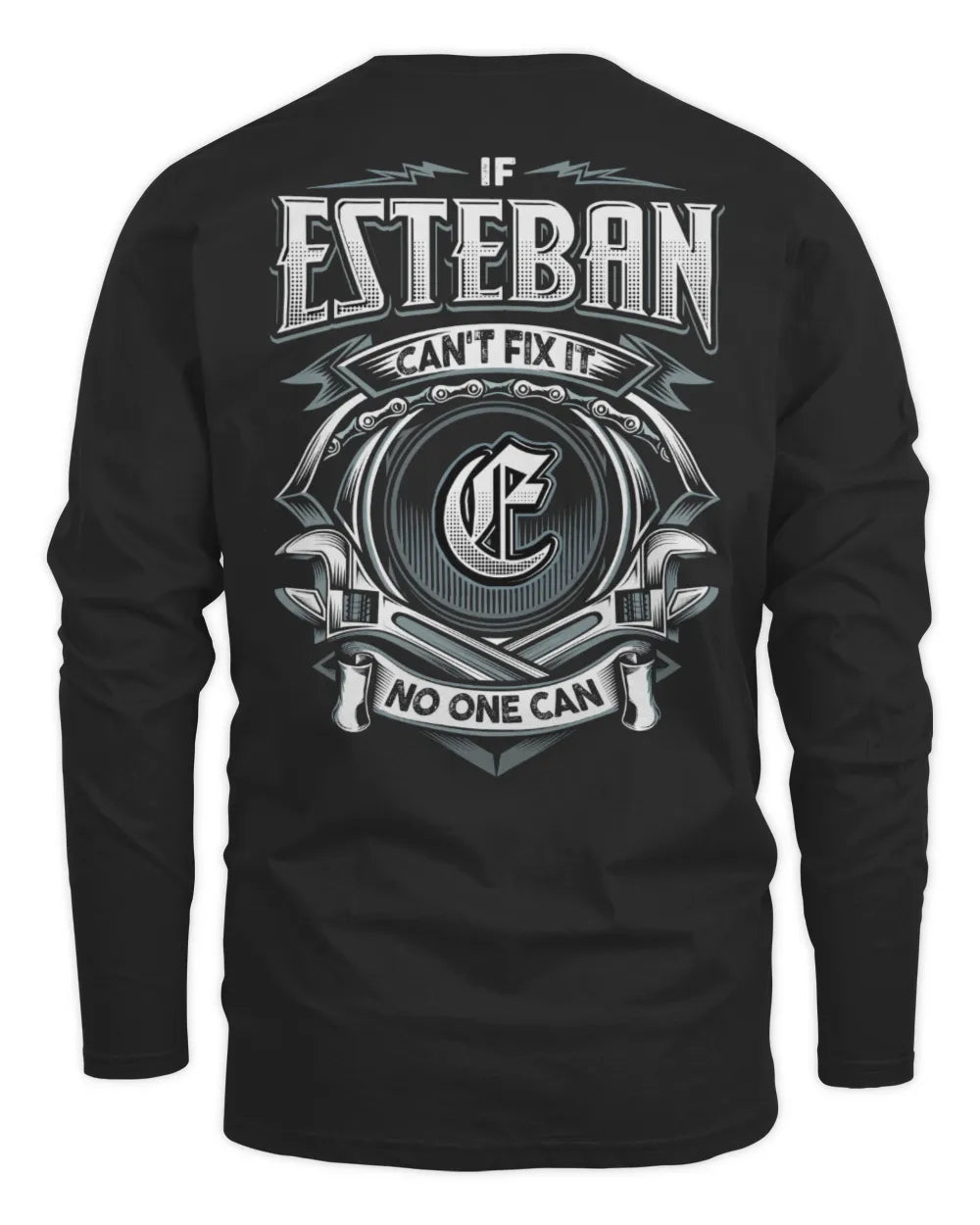 ESTEBAN AP81-K4-626 - Personalized Ahmed Quote Apparel “If Ahmed Can't Fix It, No One Can” - Men's Long Sleeved T-Shirt - Black