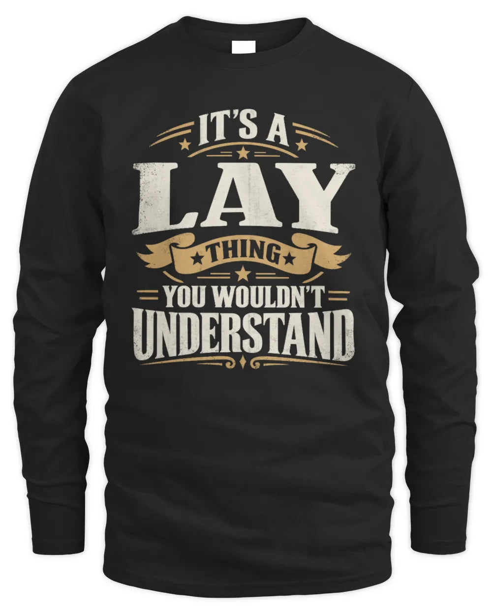 LAY P08 TH51 - Personalized “It’s a/an [NAME] Thing – You Wouldn’t Understand” Shirt - Men's Long Sleeved T-Shirt - Black