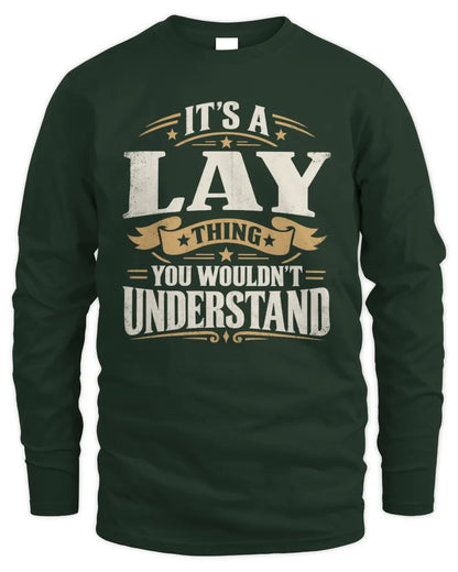 LAY P08 TH51 - Personalized “It’s a/an [NAME] Thing – You Wouldn’t Understand” Shirt - Men's Long Sleeved T-Shirt - Forest Green