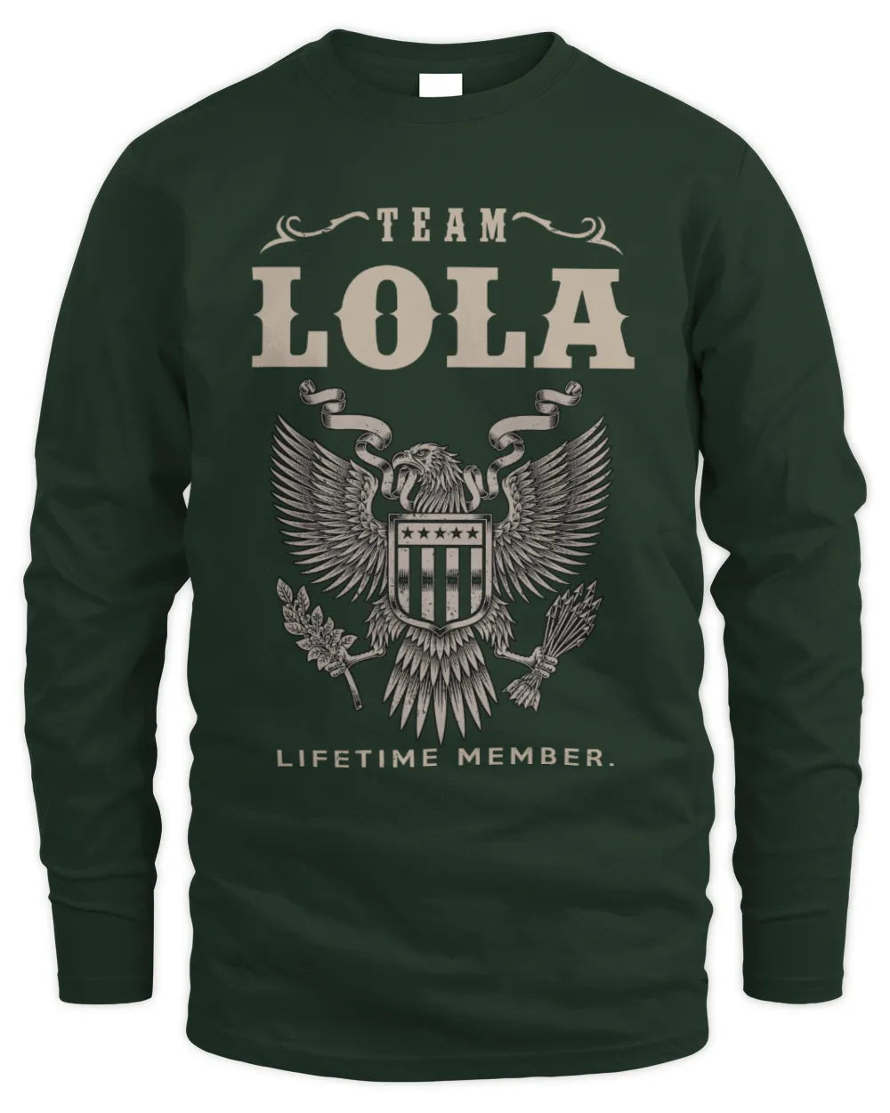 LOLA TP06-K82 – Personalized Classic Style Apparel “Team NAME Lifetime Member” - Men's Long Sleeved T-Shirt - Forest Green