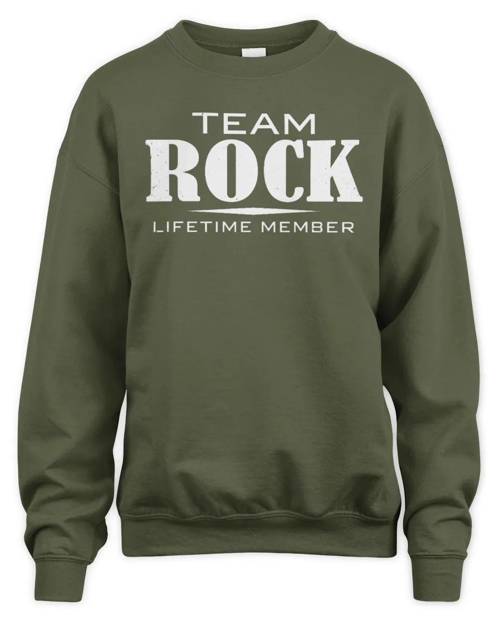 ROCK BL62-K4-128 - Personalized “Team NAME Lifetime Member” - Unisex Sweatshirt - Military Green