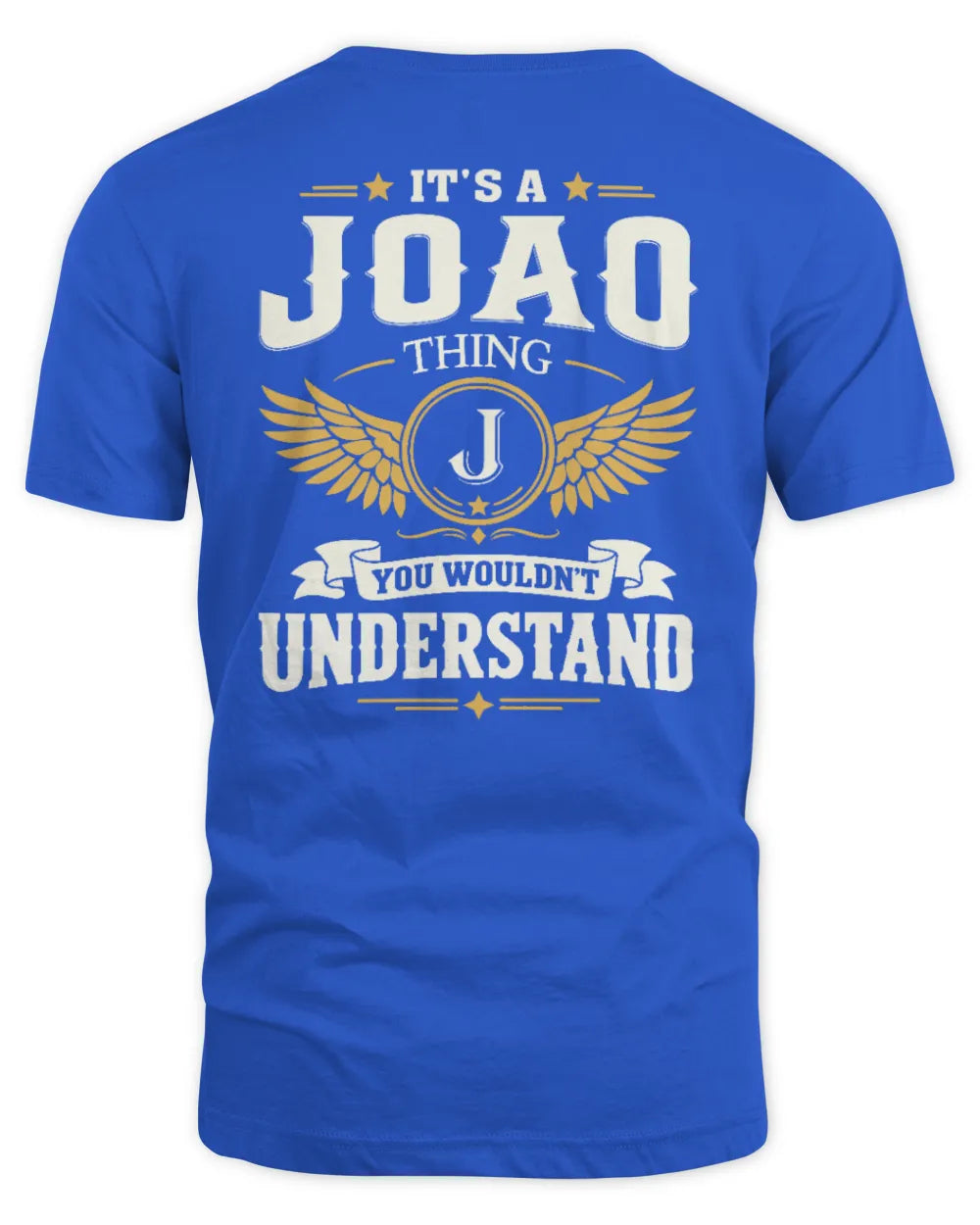 JOAO KT06-M008 It’s a [NAME] Thing – You Wouldn’t Understand | Personalized Vintage T-Shirt - Unisex Standard T-Shirt - Royal