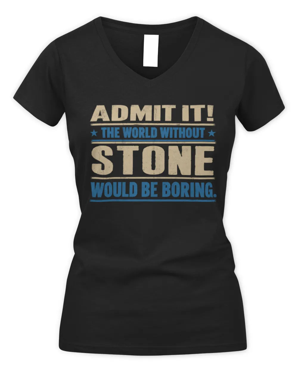 STONE TP68-K2-968 – Personalized Funny Quote Apparel “The World Without NAME Would Be Boring” - Women's V-Neck T-Shirt - Black