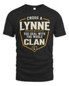 LYNNE NT1-K008 Cross A/An NAME, You Deal With the Whole Clan | Personalized Vintage T-Shirt