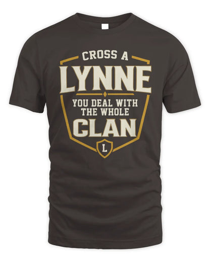 LYNNE NT1-K008 Cross A/An NAME, You Deal With the Whole Clan | Personalized Vintage T-Shirt - Unisex Standard T-Shirt - Dark Chocolate