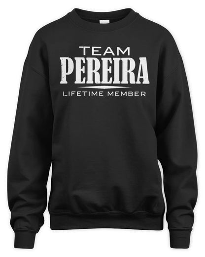 PEREIRA BL62-K4-128 - Personalized “Team NAME Lifetime Member” - Unisex Sweatshirt - Black