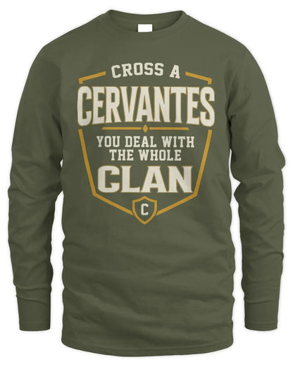 CERVANTES NT1-K008 Cross A/An NAME, You Deal With the Whole Clan | Personalized Vintage T-Shirt - Men's Long Sleeved T-Shirt - Military Green